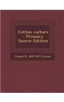 Cotton Culture
