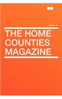 The Home Counties Magazine Volume 8