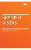 Spanish Vistas