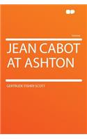 Jean Cabot at Ashton