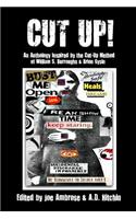 Cut Up! an Anthology Inspired by the Cut-Up Method of William S. Burroughs & Brion Gysin