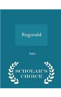 Reginald - Scholar's Choice Edition
