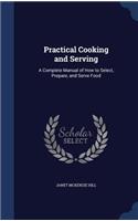 Practical Cooking and Serving