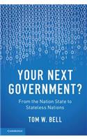 Your Next Government?