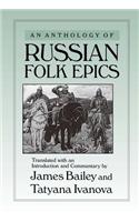 An Anthology of Russian Folk Epics