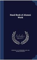 Hand Book of Alumni Work