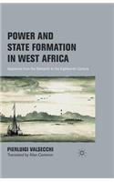 Power and State Formation in West Africa