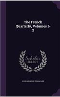 The French Quarterly, Volumes 1-2
