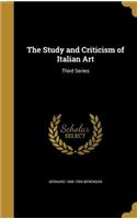 Study and Criticism of Italian Art: Third Series