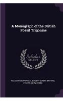 Monograph of the British Fossil Trigoniae