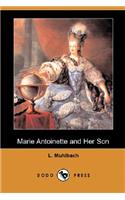 Marie Antoinette and Her Son (Dodo Press)