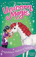 Unicorn Magic: Brightblaze Makes a Splash: Series 3 Book 2(Unicorn Magic)