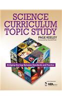 Science Curriculum Topic Study: Bridging the Gap Between Standards and Practice