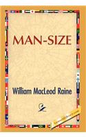 Man Size