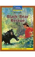 Content-Based Chapter Books Fiction (Science: Wildlife Rescue): Black Bear Rescue