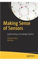 Making Sense of Sensors