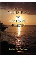 Book of Meditations and Centering Moments