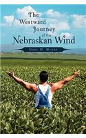 Westward Journey of the Nebraskan Wind