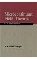 Microcontinuum Field Theories