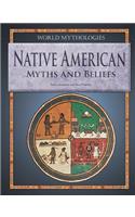 Native American Myths and Beliefs