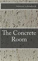 The Concrete Room