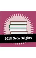 2018 Orca Origins Collection