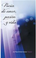Poesia de Amor, Pasion y Vida.