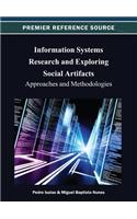 Information Systems Research and Exploring Social Artifacts: Approaches and Methodologies