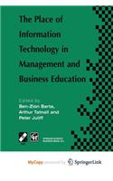 The Place of Information Technology in Management and Business Education