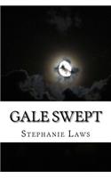 Gale Swept