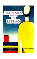 Jane Austen, Her Life And Letters