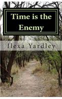 Time is the Enemy