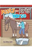 Dusty the Dirty Horse