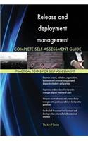 Release and deployment management Complete Self-Assessment Guide