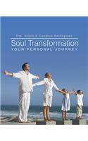 Soul Transformation: Your Personal Journey