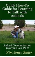 Quick How-To Guide for Learning to Talk with Animals