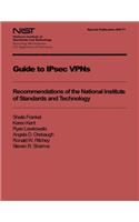Guide to IPsec VPNs: Recommendations of the National Institute of Standards and Technology(English)