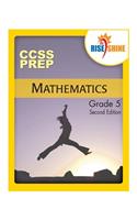 Rise & Shine CCSS Prep Grade 5 Mathematics