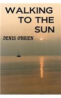 walking to the sun