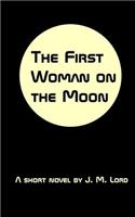 The First Woman on the Moon