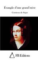 Évangile d'une grand'mère