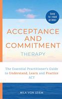 Acceptance and Commitment Therapy