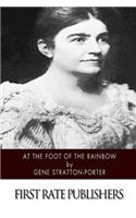 At the Foot of the Rainbow: (English)
