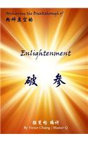 Achieving the Breakthrough of Enlightenment