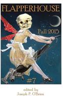 FLAPPERHOUSE #7 - Fall 2015