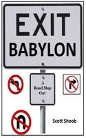 Exit Babylon