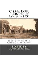 Cissna Park, Illinois In Review - 1931