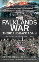 The Falklands War - There and Back Again