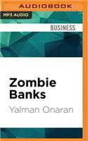 Zombie Banks