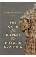 The Care and Display of Historic Clothing